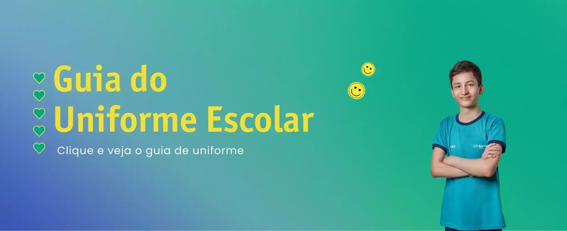 Divulgação para o guia do uniforme escolar. 